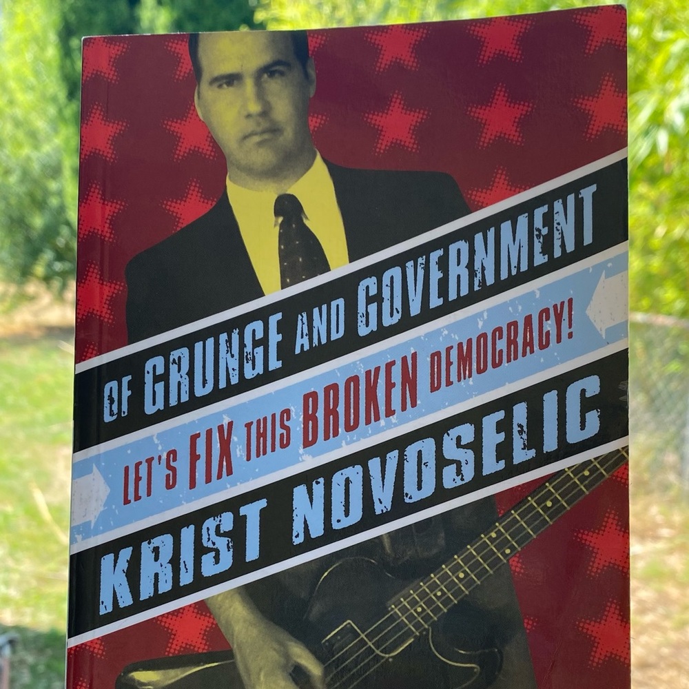 Of Grunge And Government Paperback Book with autograph by Krist Novoselic